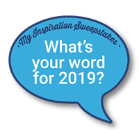 What's your word for 2019? What's your word for 2019?